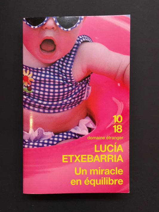 UN MIRACLE EN ÉQUILIBRE