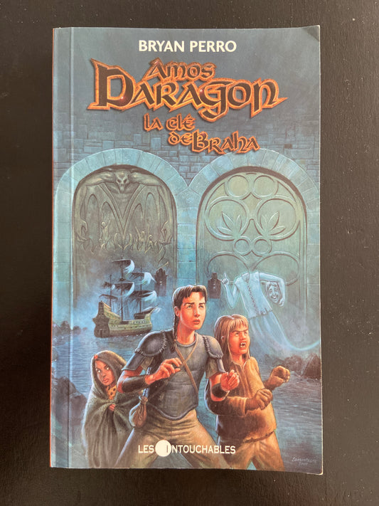 AMOS DARAGON - TOME 02 - LA CLÉ DE BRAHA