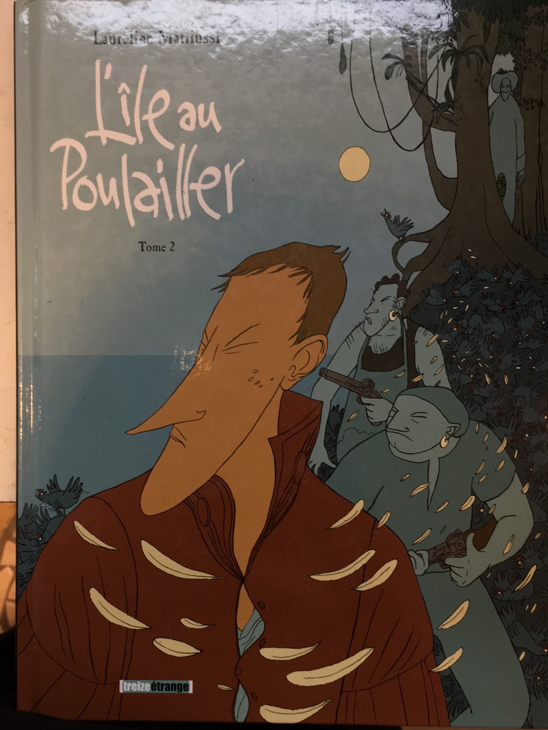 L’ÎLE AU POULAILLER - TOME 02