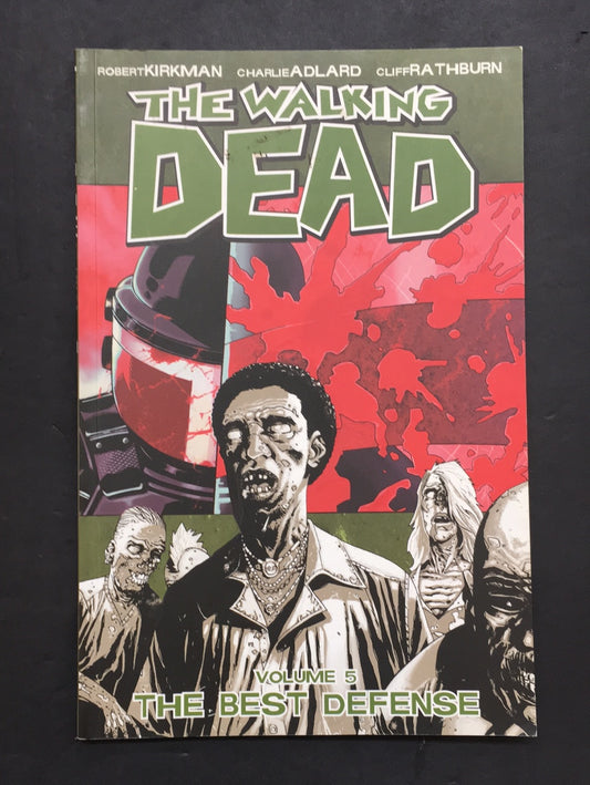 THE WALKING DEAD - VOLUME 05 - THE BEST DEFENSE