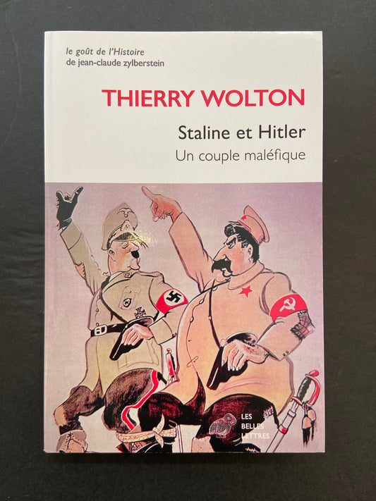 STALINE ET HITLER - UN COUPLE MALÉFIQUE