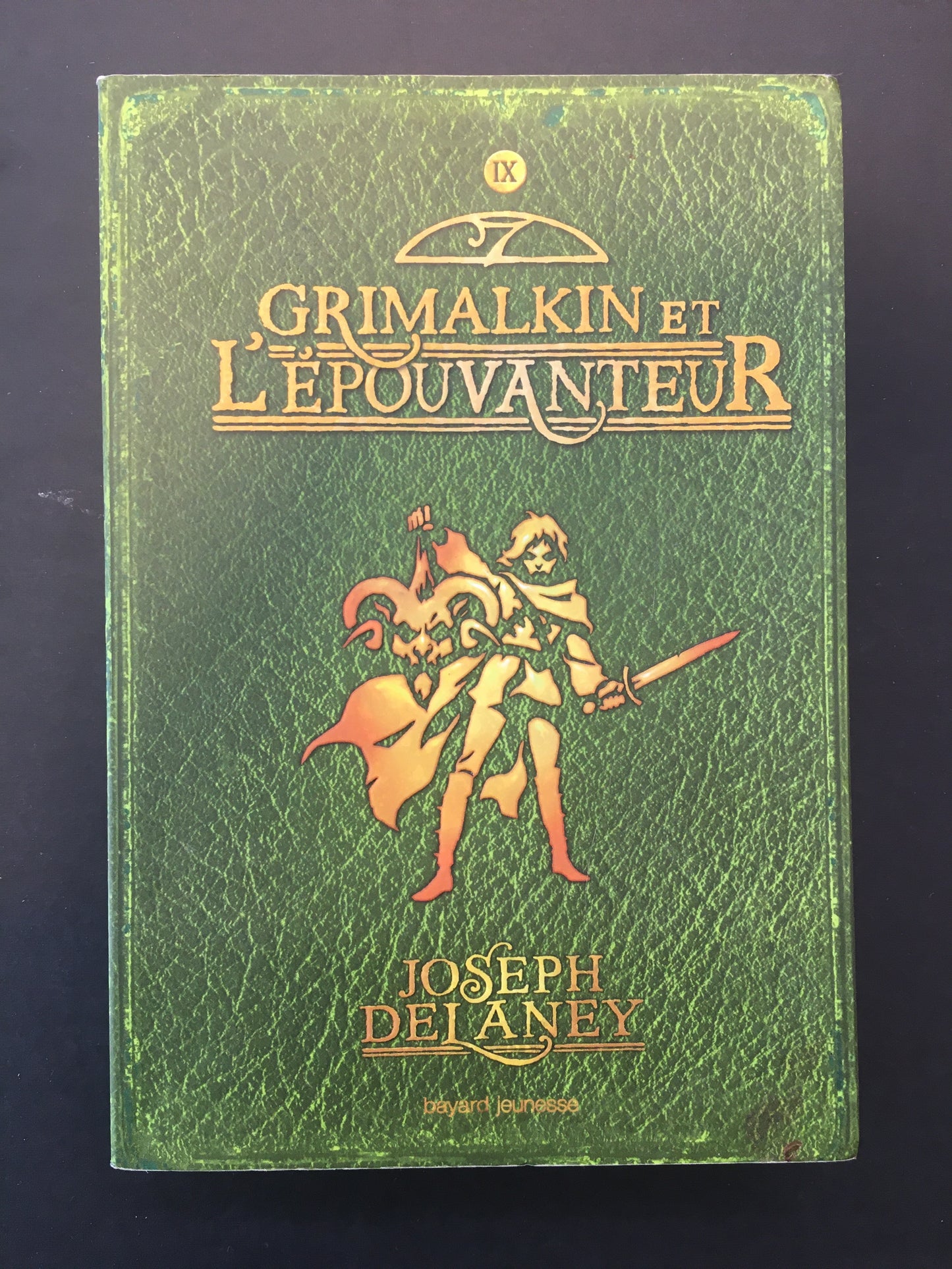 L'ÉPOUVANTEUR - T.09 GRIMALKIN ET L'ÉPOUVANTEUR