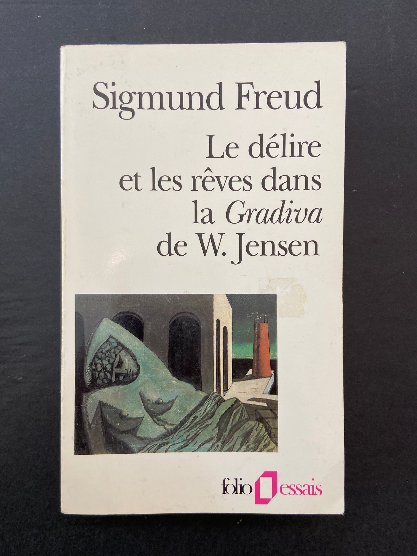 LE DÉLIRE ET LES RÊVES DANS LA GRADIVA DE W. JENSEN