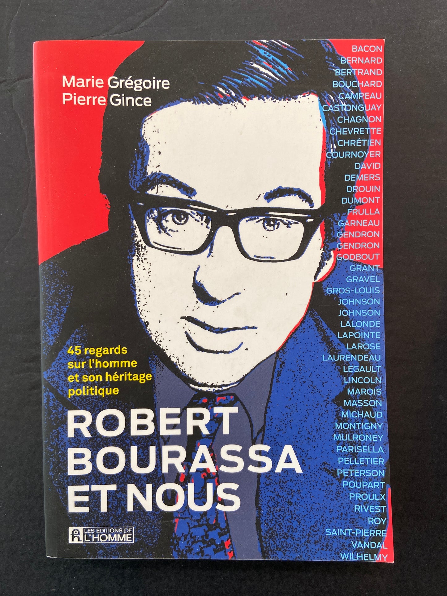 ROBERT BOURASSA ET NOUS
