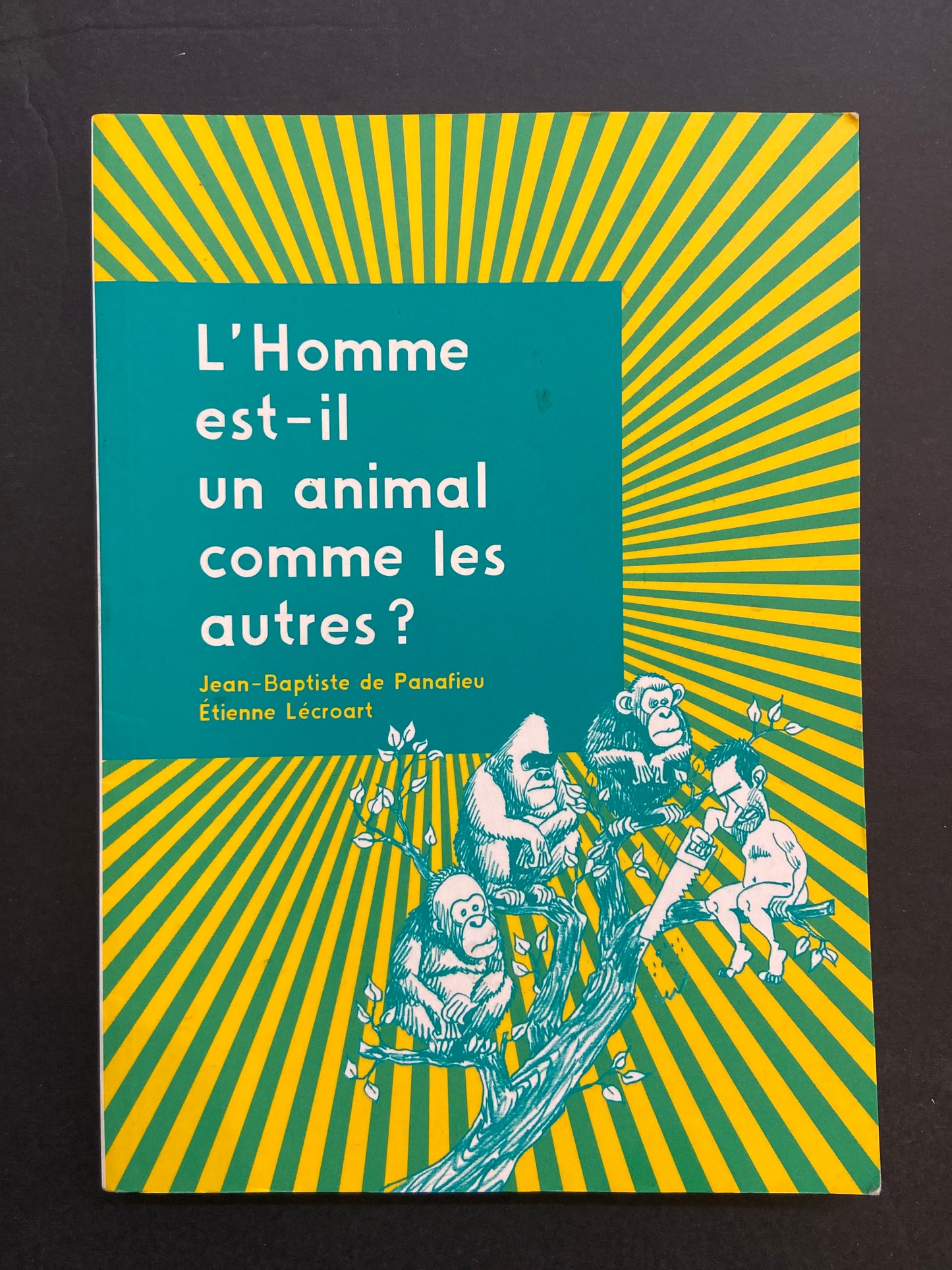 L'HOMME EST-IL UN ANIMAL COMME LES AUTRES?