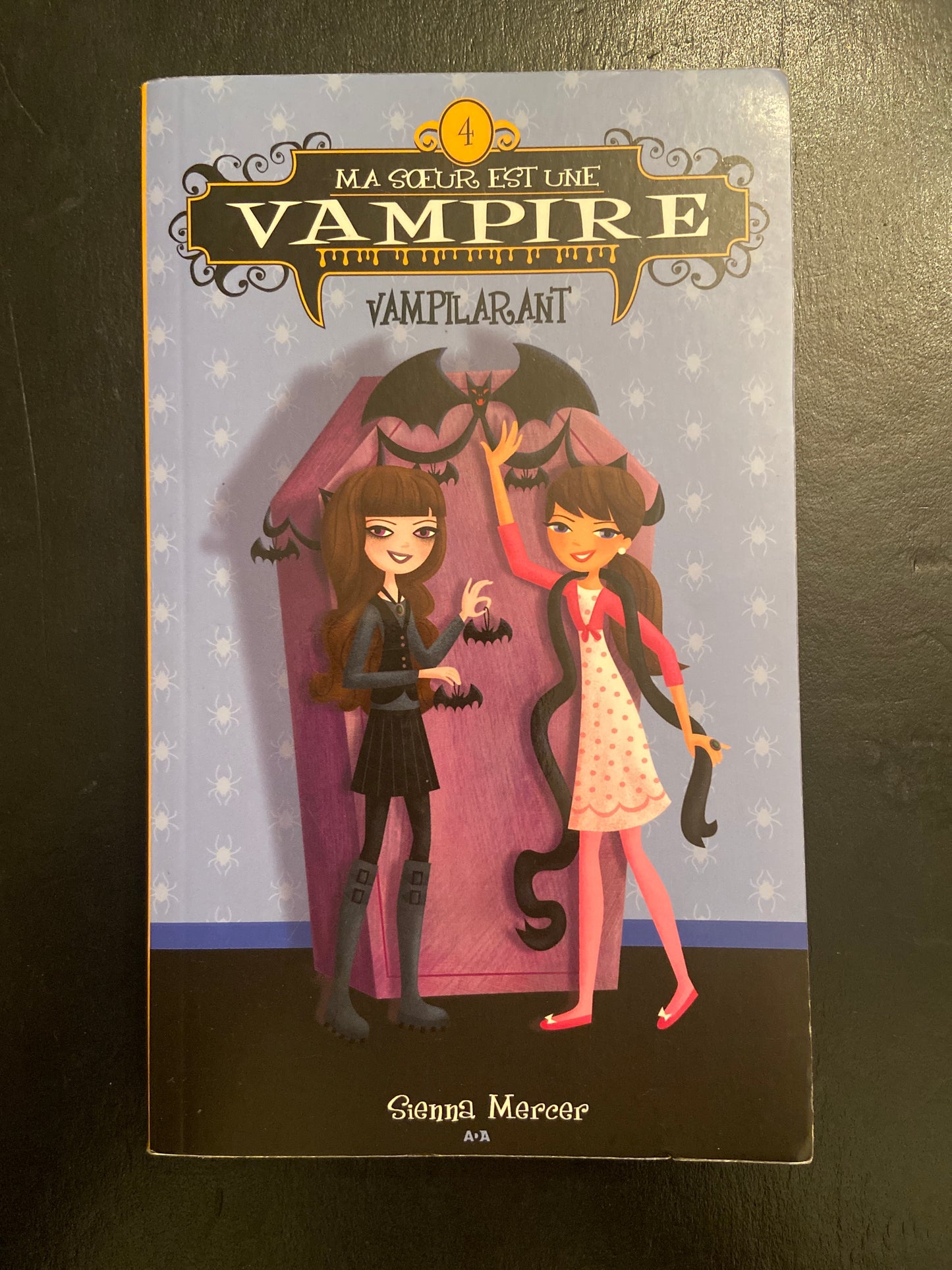 MA SOEUR EST UNE VAMPIRE - TOME 04 - VAMPILARANT
