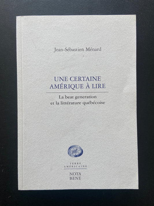 UNE CERTAINE AMÉRIQUE À LIRE