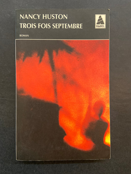 TROIS FOIS SEPTEMBRE