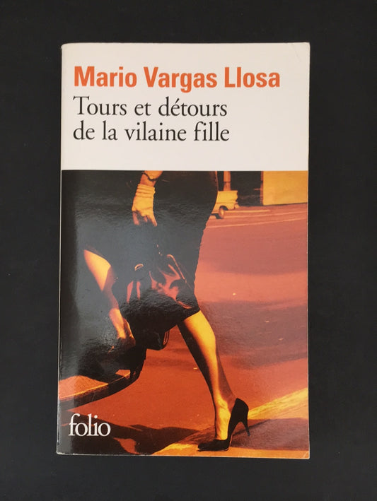 TOURS ET DÉTOURS DE LA VILAINE FILLE