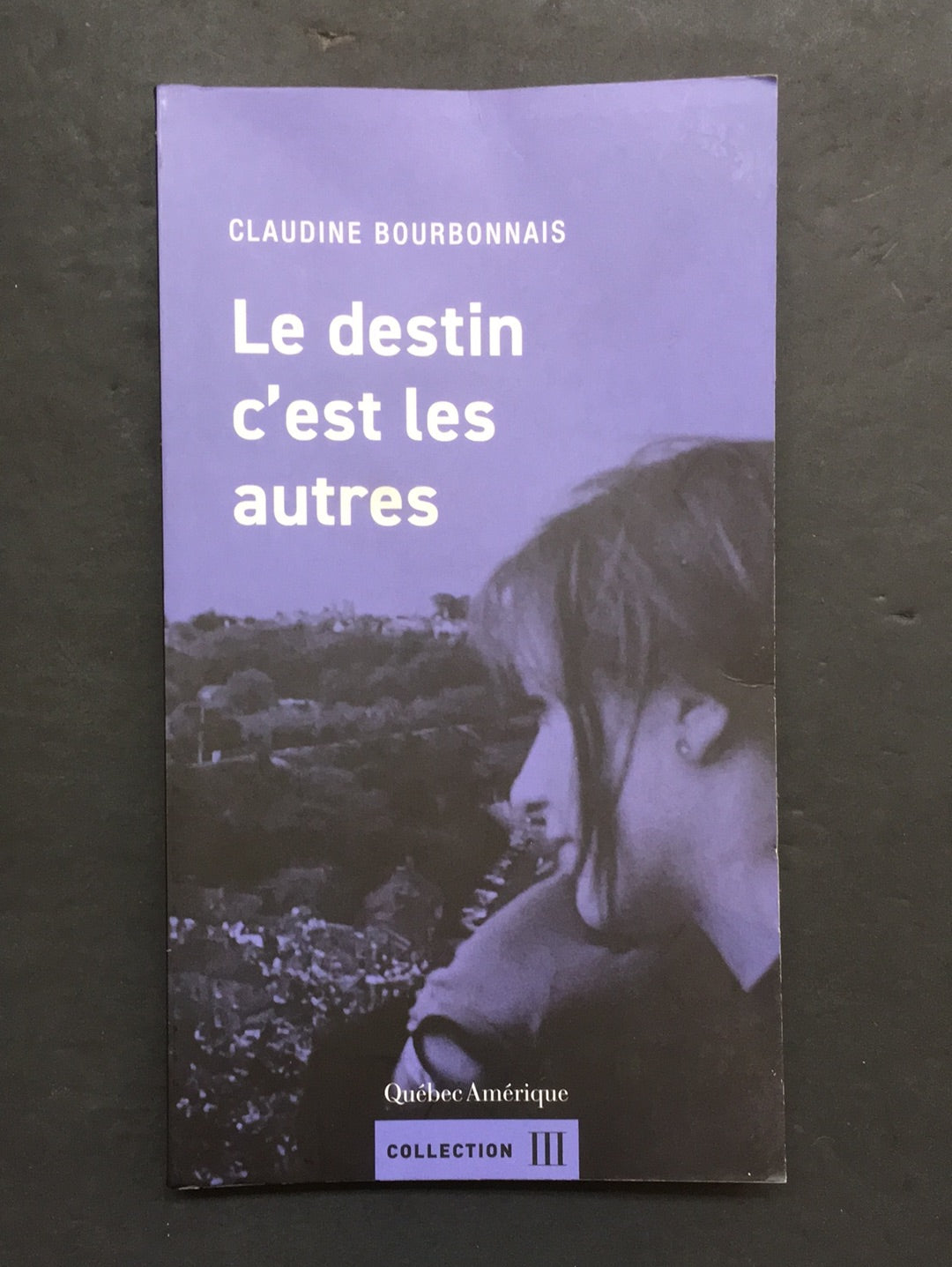 LE DESTIN C'EST LES AUTRES