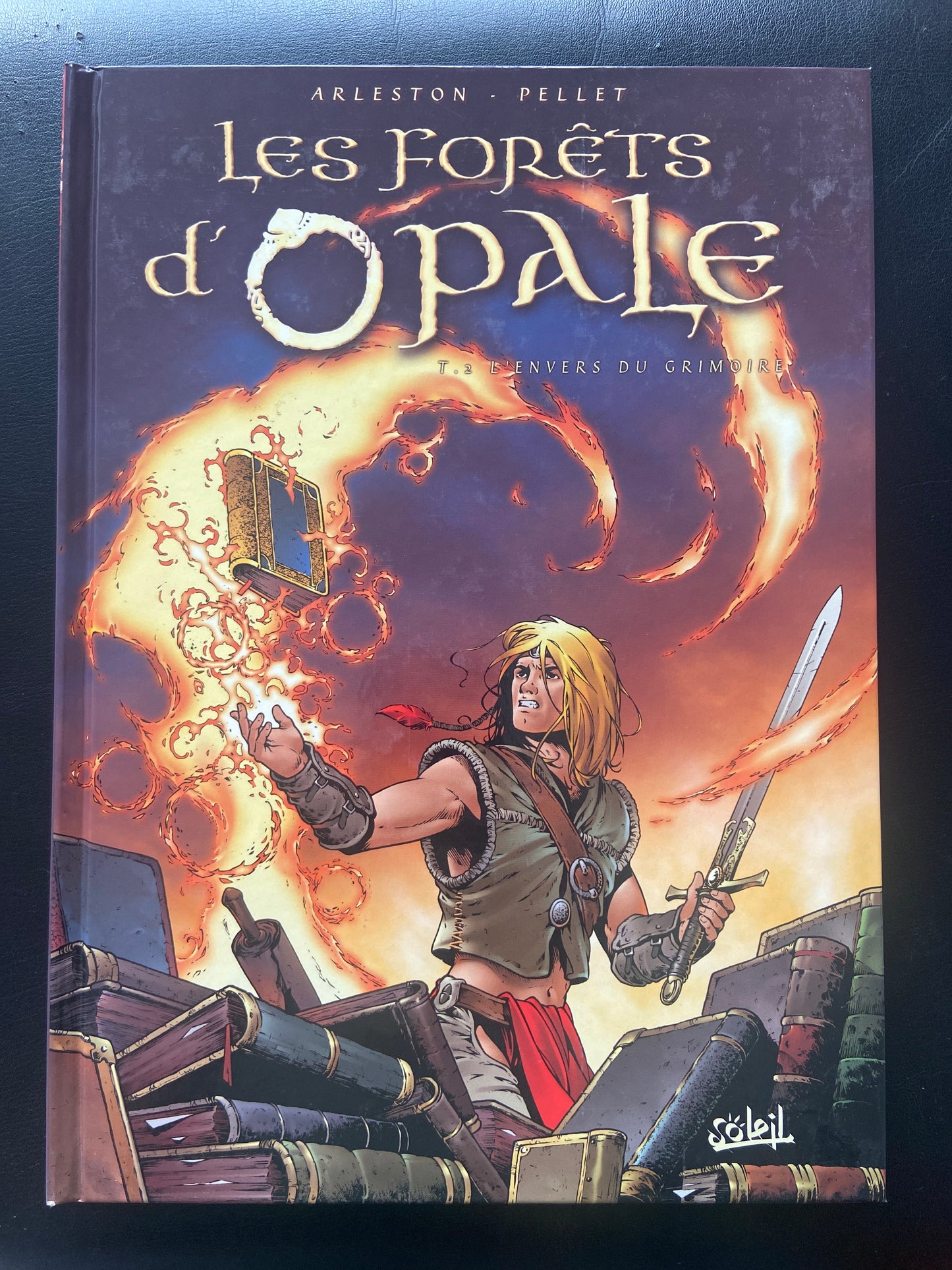 LES FORÊTS D'OPALE - TOME 02 - L'ENVERS DU GRIMOIRE