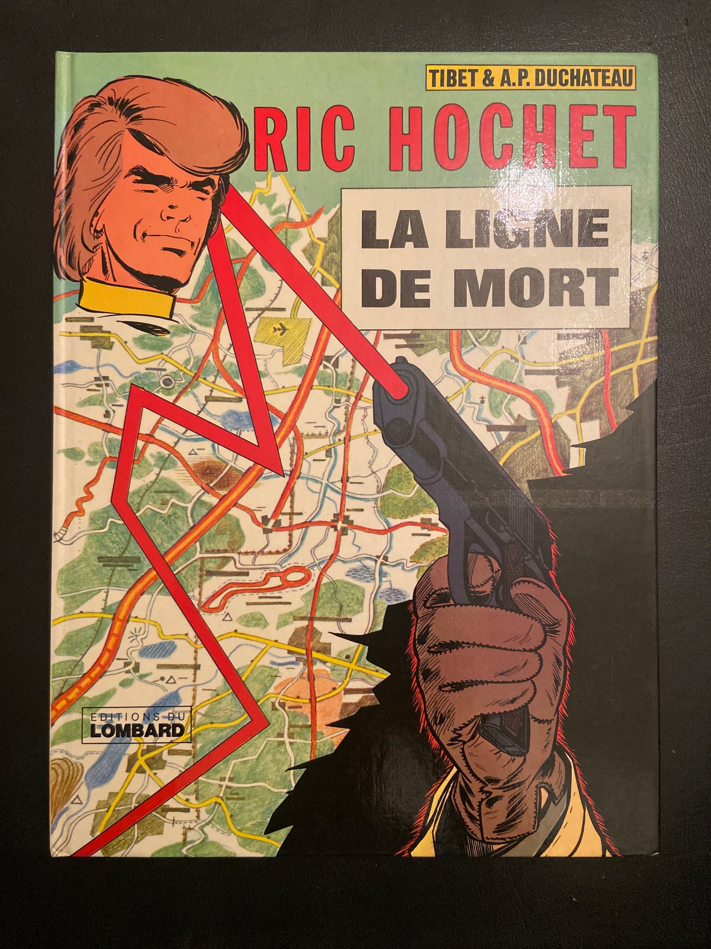 RIC HOCHET - LA LIGNE DE MORT