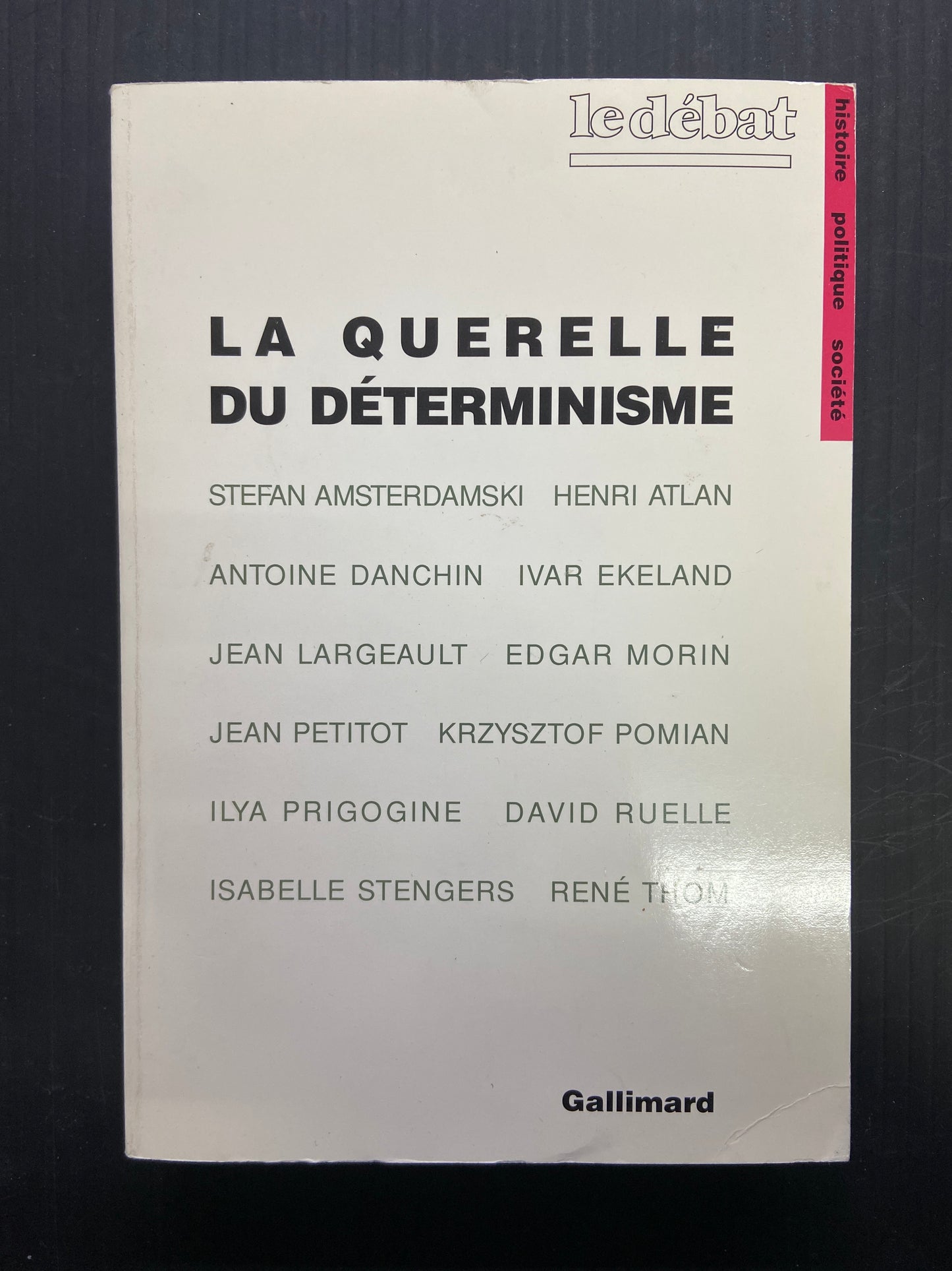LA QUERELLE DU DÉTERMINISME