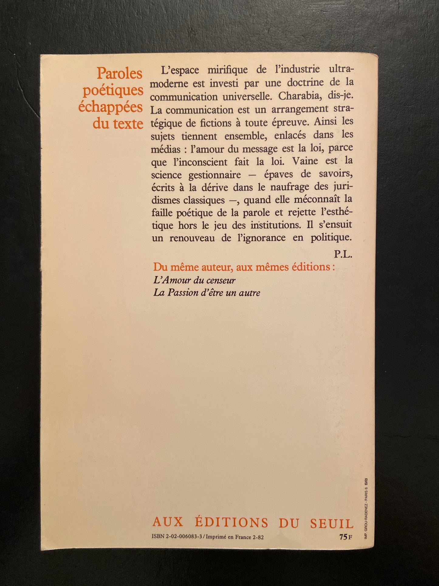 PAROLES POÉTIQUES ÉCHAPPÉES DU TEXTE - LEÇONS SUR LA COMMUNICATION INDUSTRIELLE
