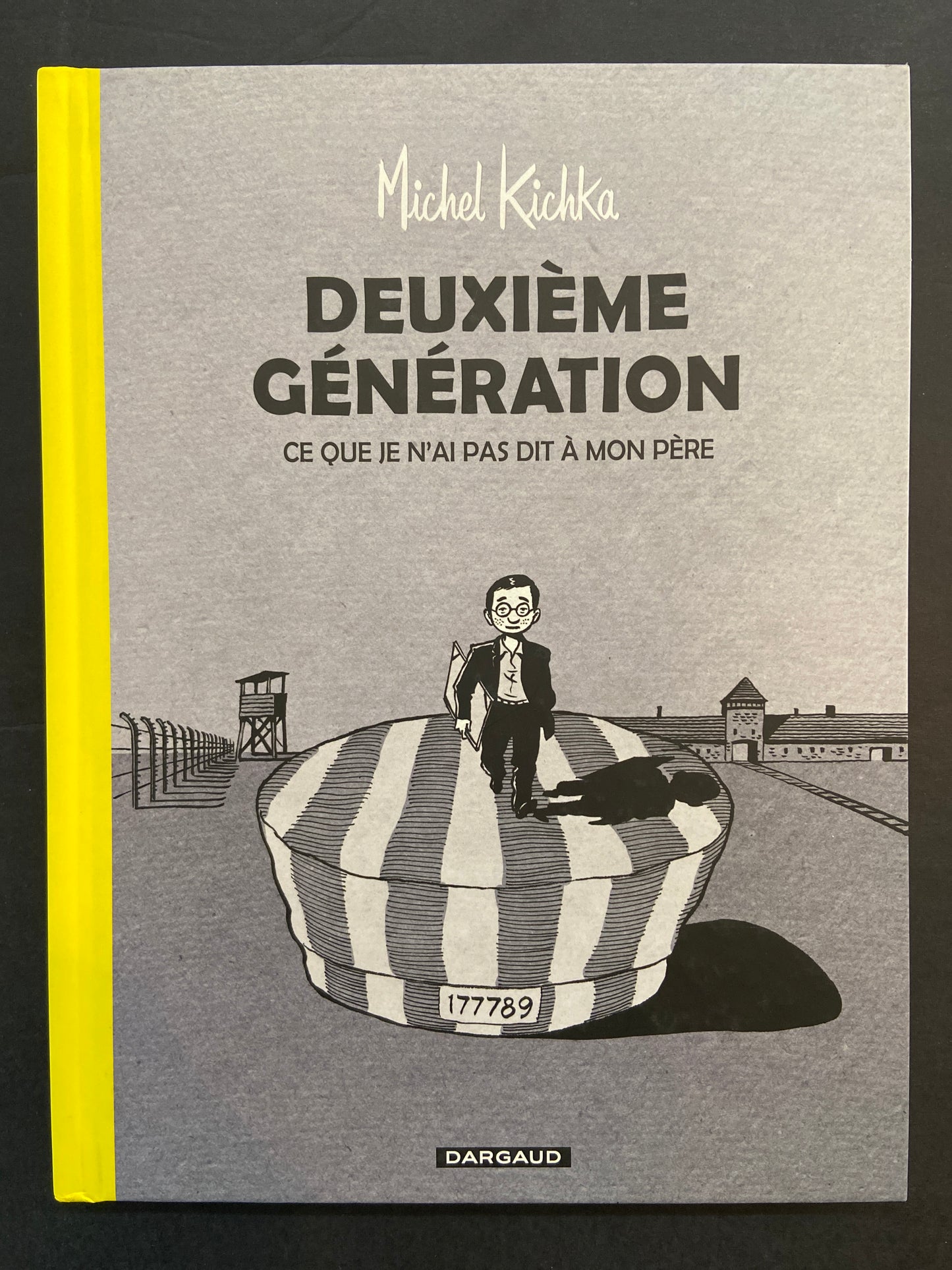 DEUXIÈME GÉNÉRATION - CE QUE JE N'AI PAS DIT À MON PÈRE