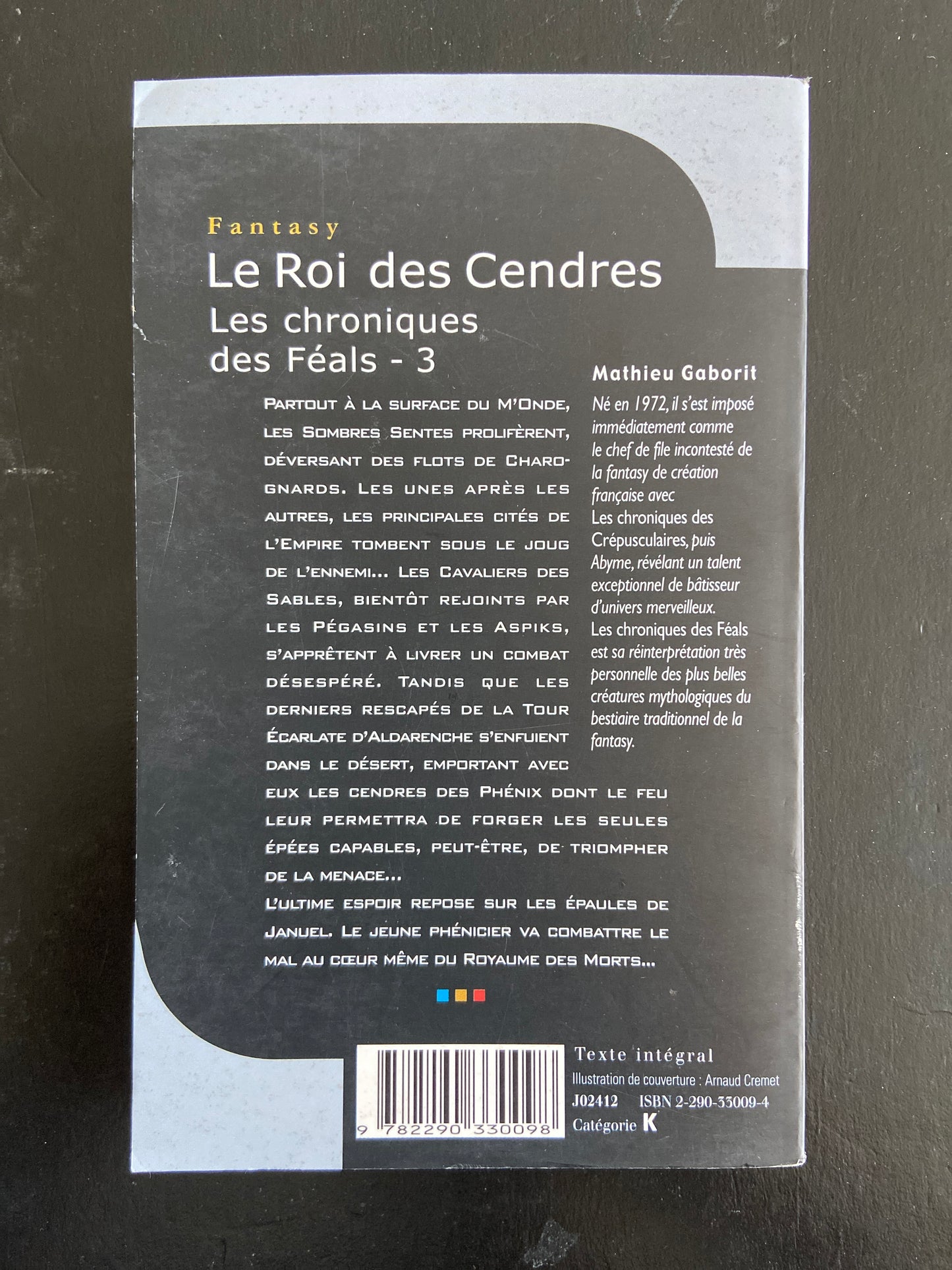 CHRONIQUES DES FÉALS - TOME 03 - LE ROI DES CENDRES