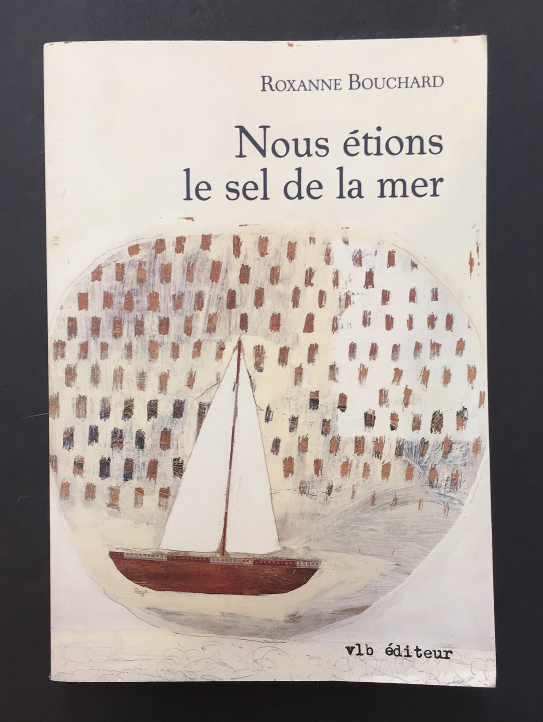 NOUS ÉTIONS LE SEL DE LA MER