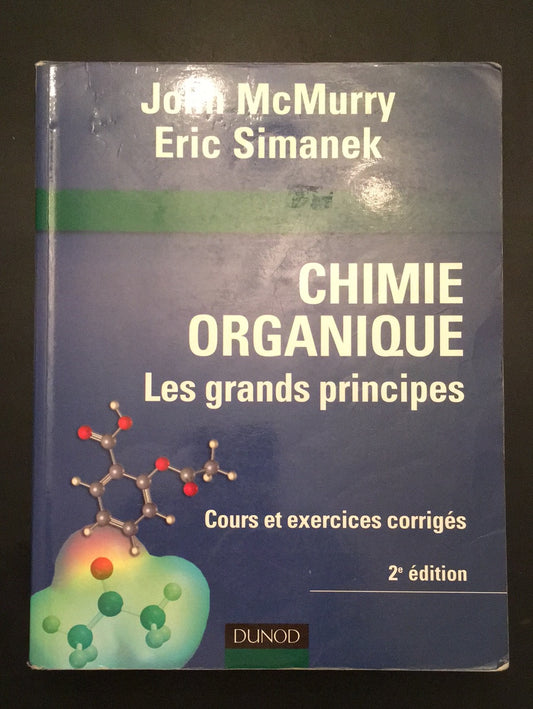 CHIMIE ORGANIQUE - LES GRANDS PRINCIPES