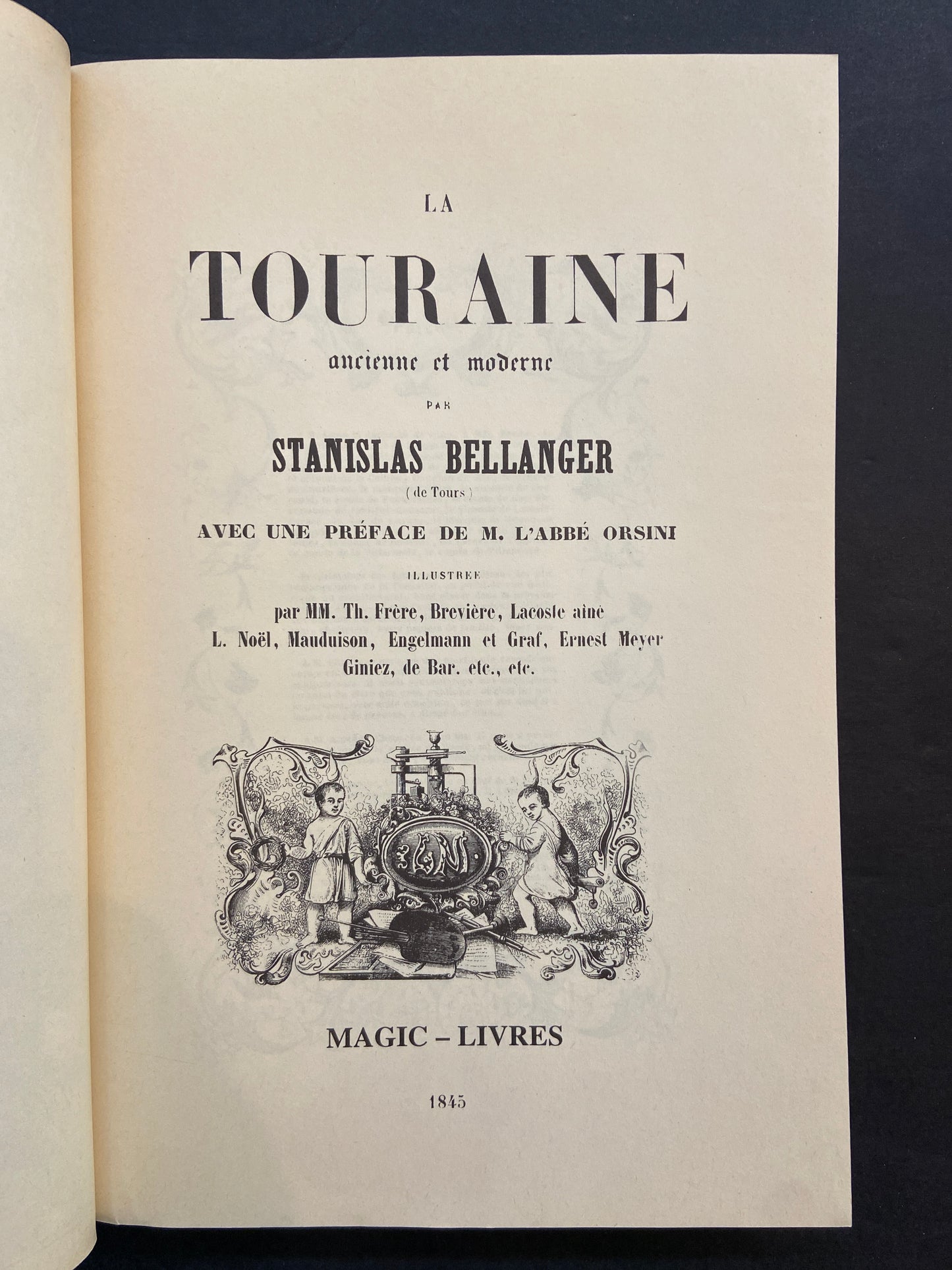 LA TOURAINE ANCIENNE ET MODERNE