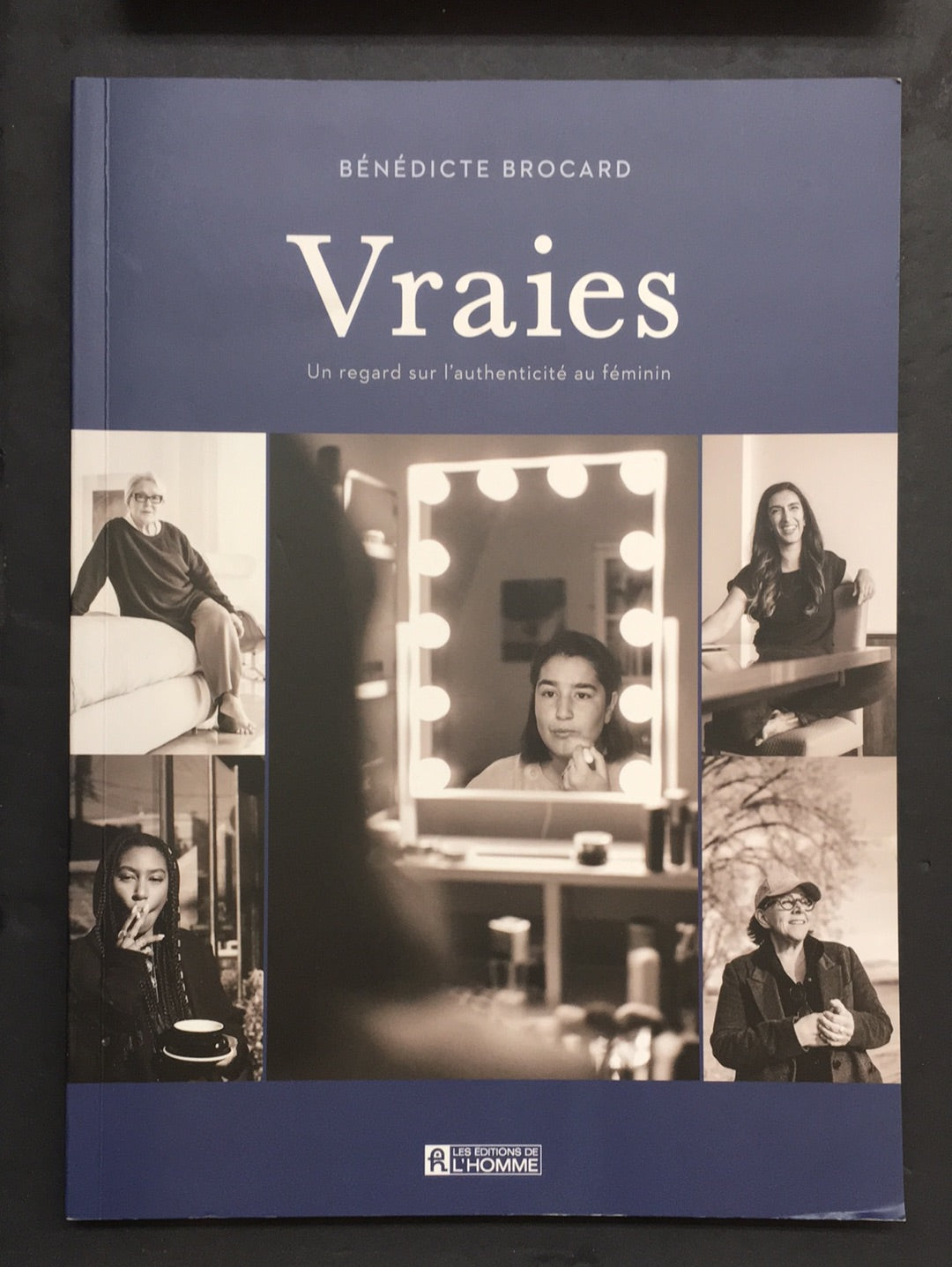 VRAIES - UN REGARD SUR L'AUTHENTICITÉ AU FÉMININ