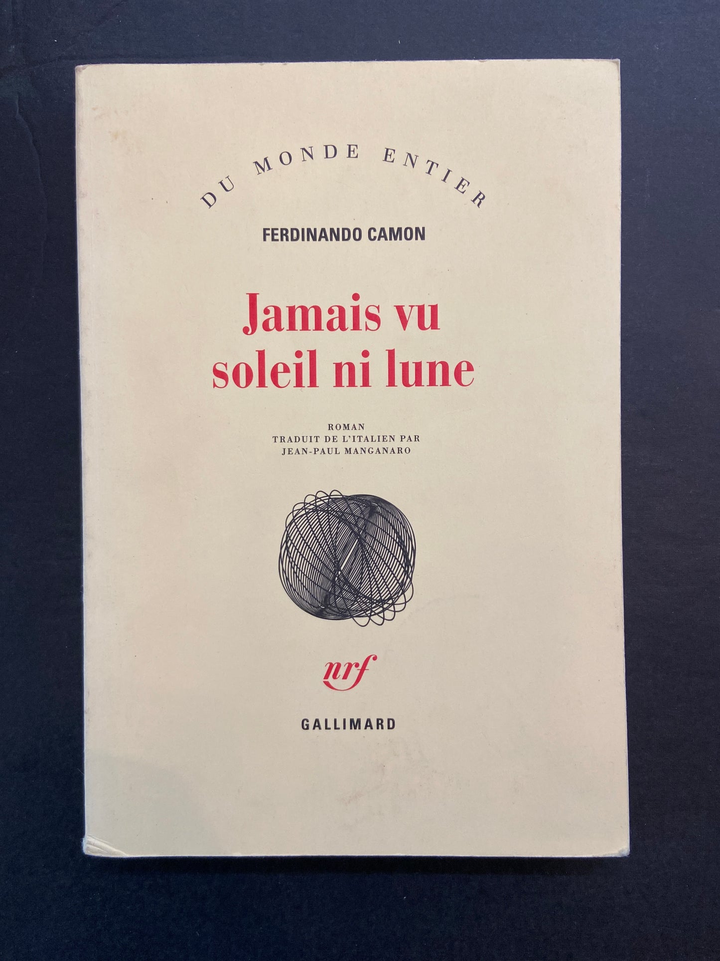 JAMAIS VU SOLEIL NI LUNE