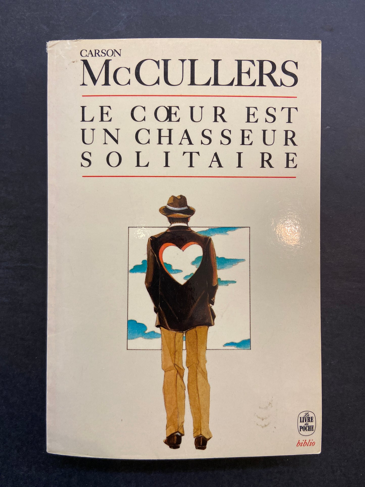 LE CŒUR EST UN CHASSEUR SOLITAIRE