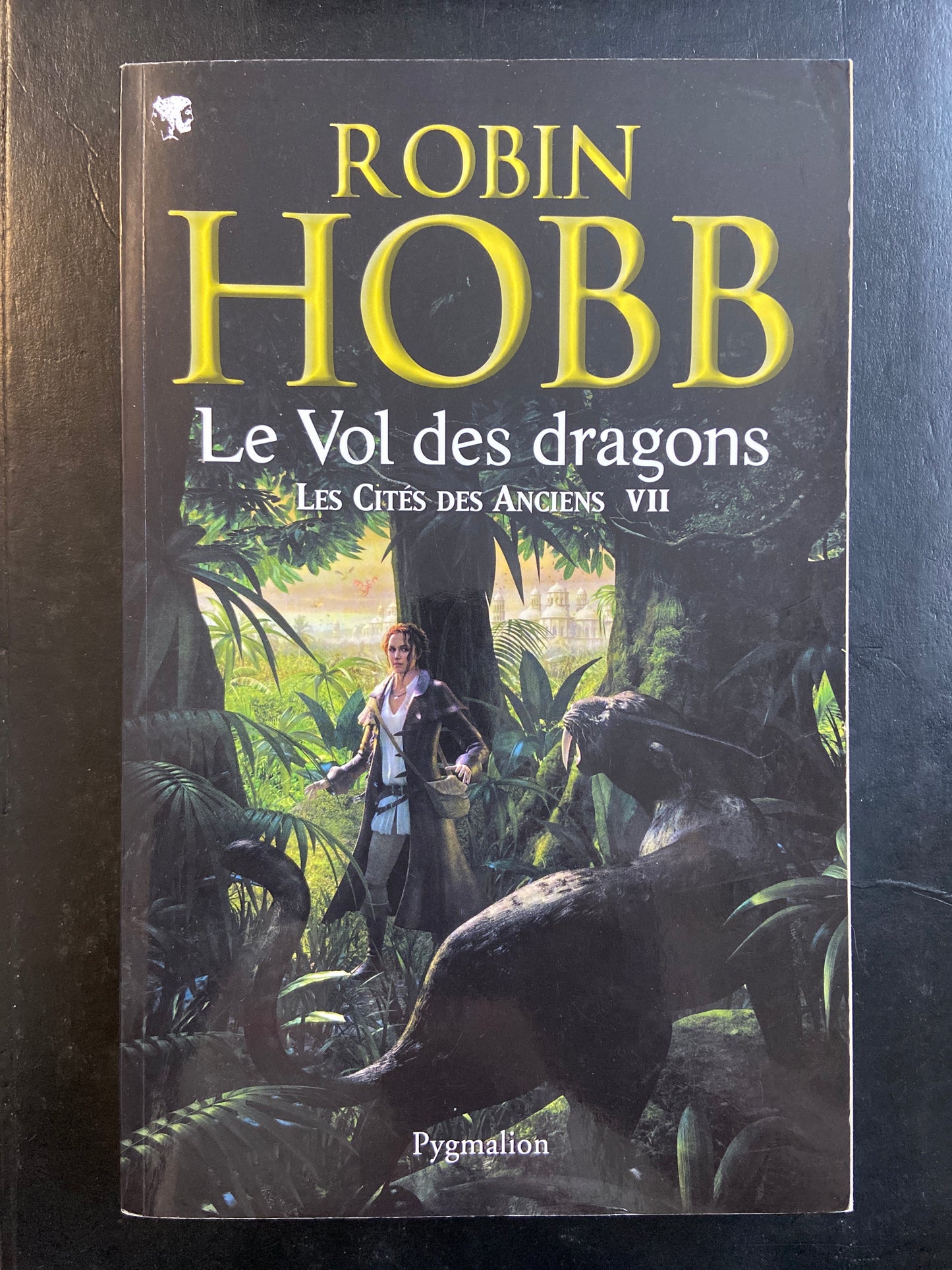 LES CITÉS DES ANCIENS - TOME 07 - LE VOL DES DRAGONS
