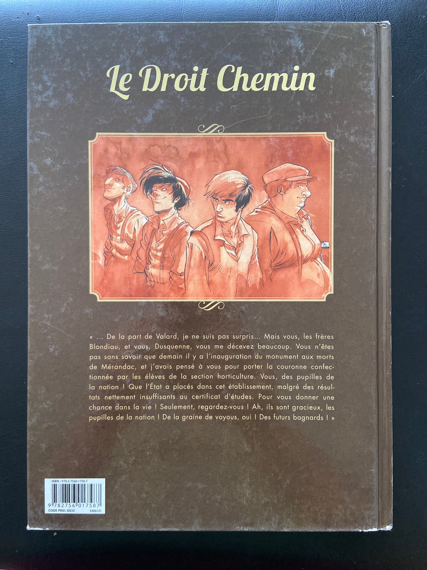 LE DROIT CHEMIN - TOME 01 - LES ENFANTS TERRIBLES