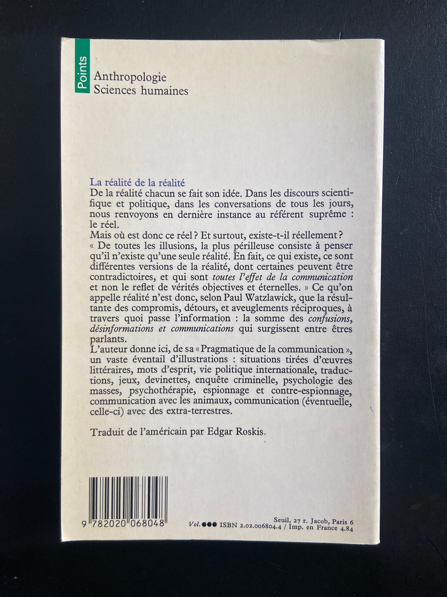 LA RÉALITÉ DE LA RÉALITÉ - CONFUSION, DÉSINFORMATION, COMMUNICATION