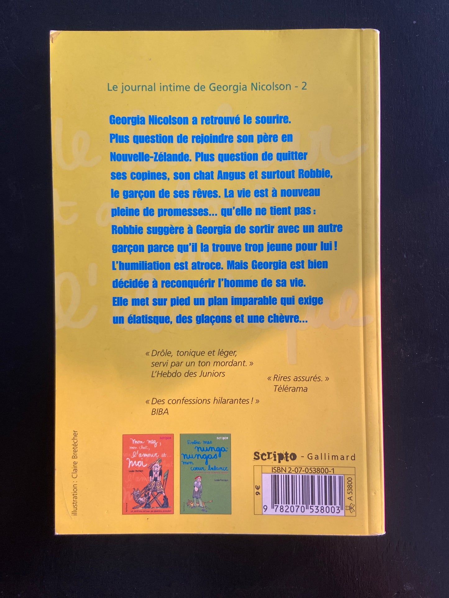 LE JOURNAL INTIME DE GEORGIA NICOLSON - T.02 LE BONHEUR EST AU BOUT DE L'ÉLASTIQUE