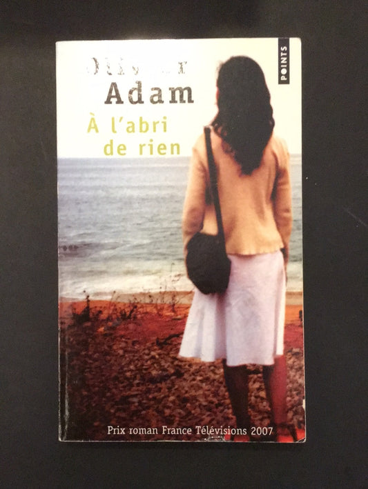 À L'ABRI DE RIEN