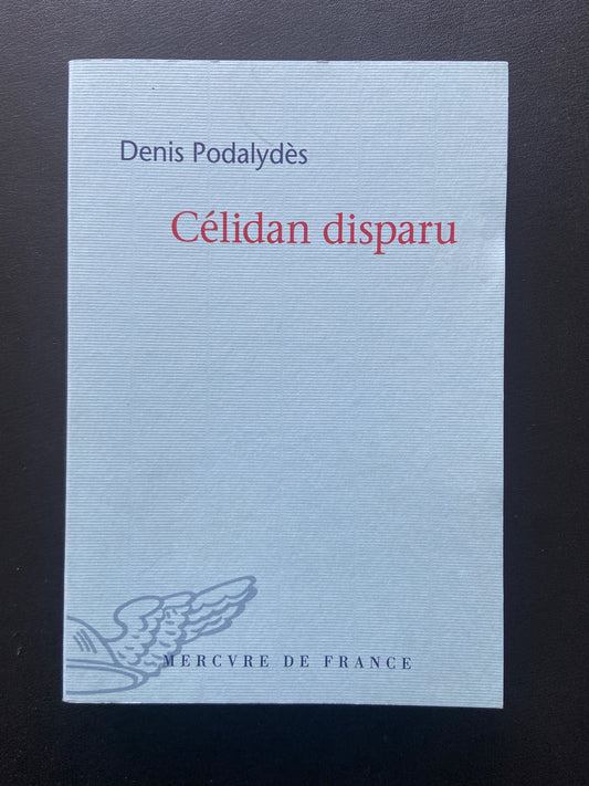 CÉLIDAN DISPARU
