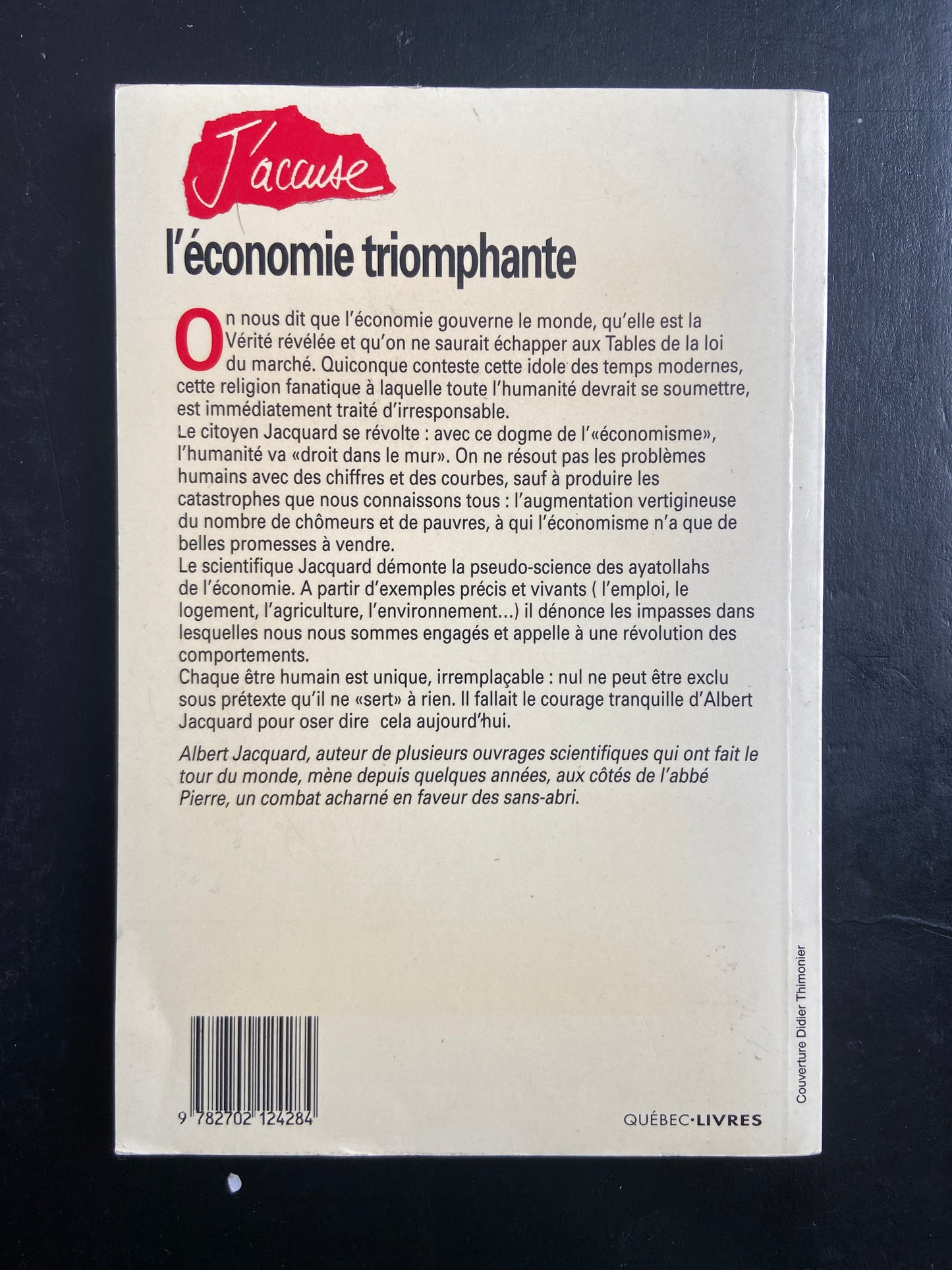 J'ACCUSE L'ÉCONOMIE TRIOMPHANTE