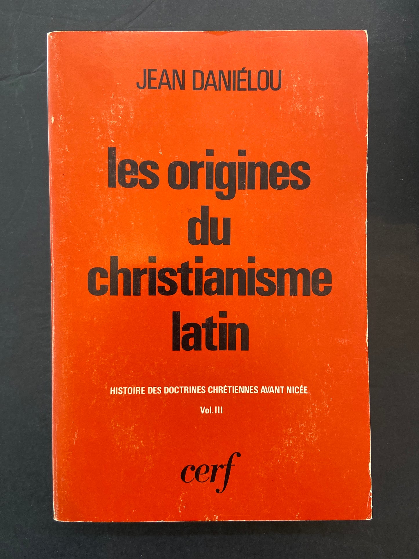 LES ORIGINES DU CHRISTIANISME LATIN