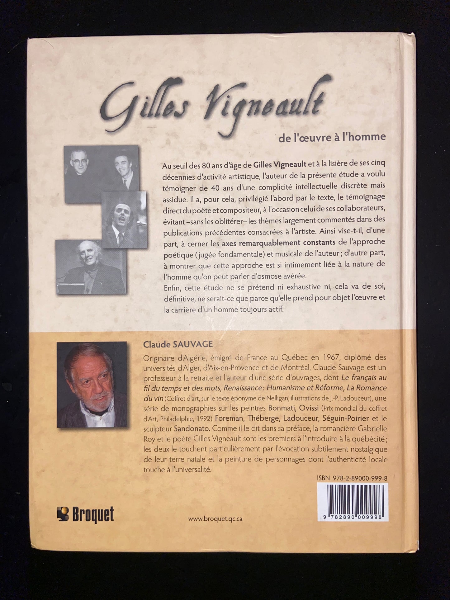 GILLES VIGNEAULT - DE L'OEUVRE À L'HOMME