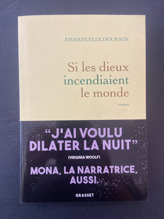 SI LES DIEUX INCENDIAIENT LE MONDE