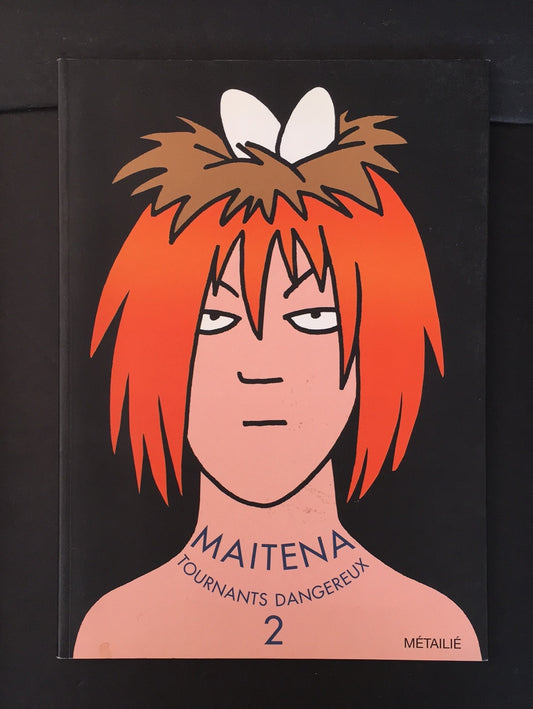 TOURNANTS DANGEREUX T.02