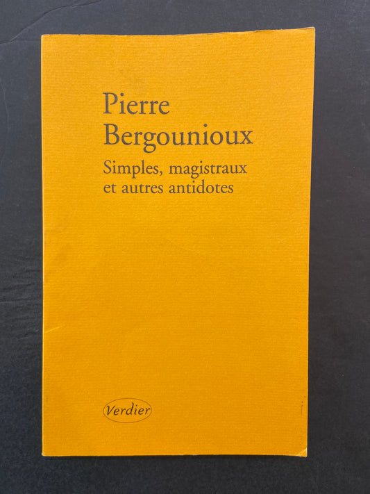 SIMPLES MAGISTRAUX ET AUTRES ANTIDOTES