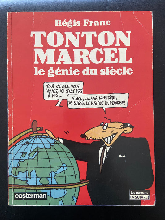 TONTON MARCEL - LE GÉNIE DU SIÈCLE