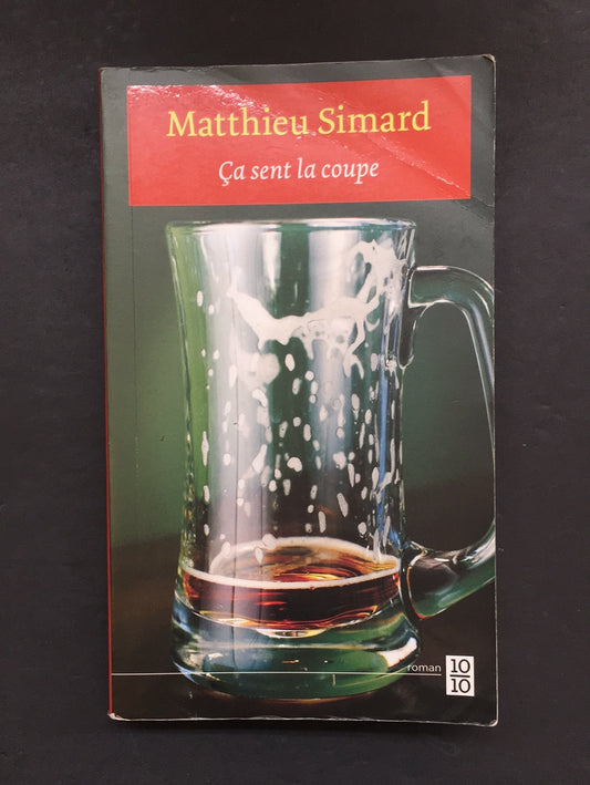 ÇA SENT LA COUPE