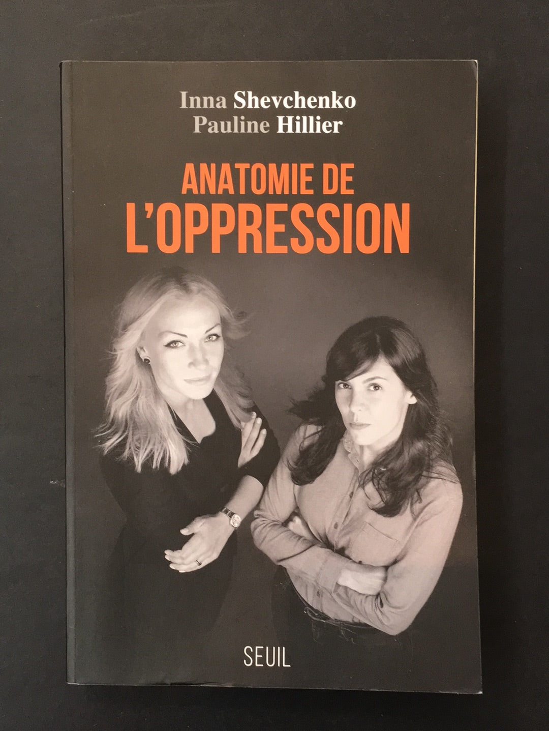 ANATOMIE DE L'OPPRESSION