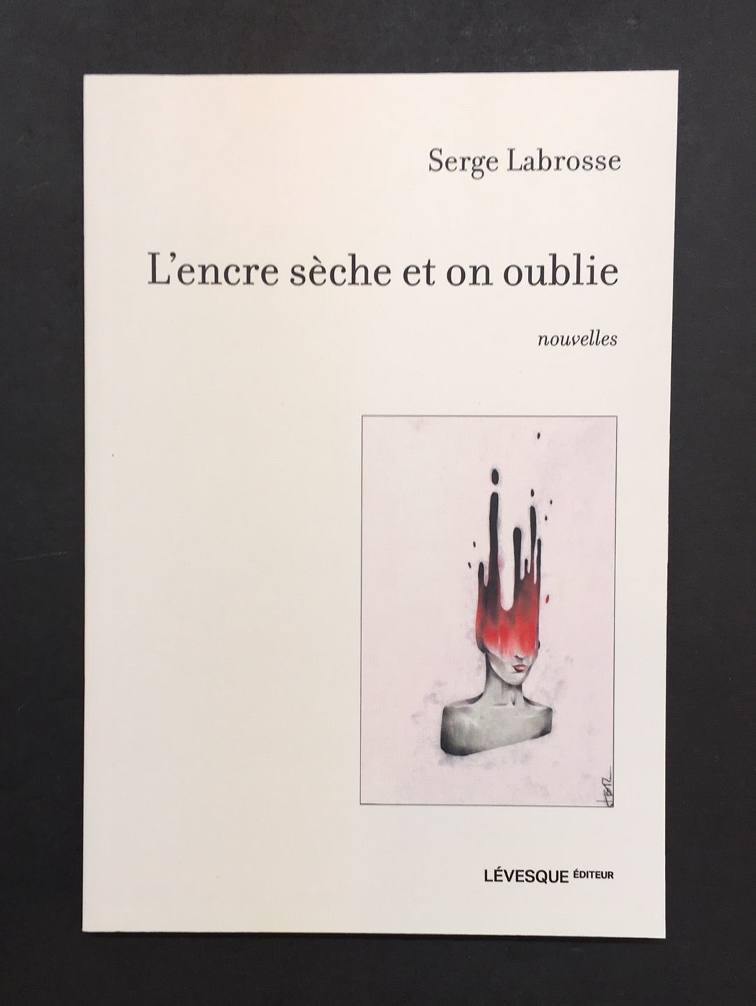 L'ENCRE SÈCHE ET ON OUBLIE