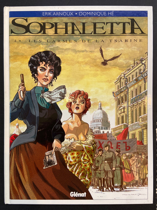 SOPHALETTA - TOME 4 - LES LARMES DE LA TSARINE