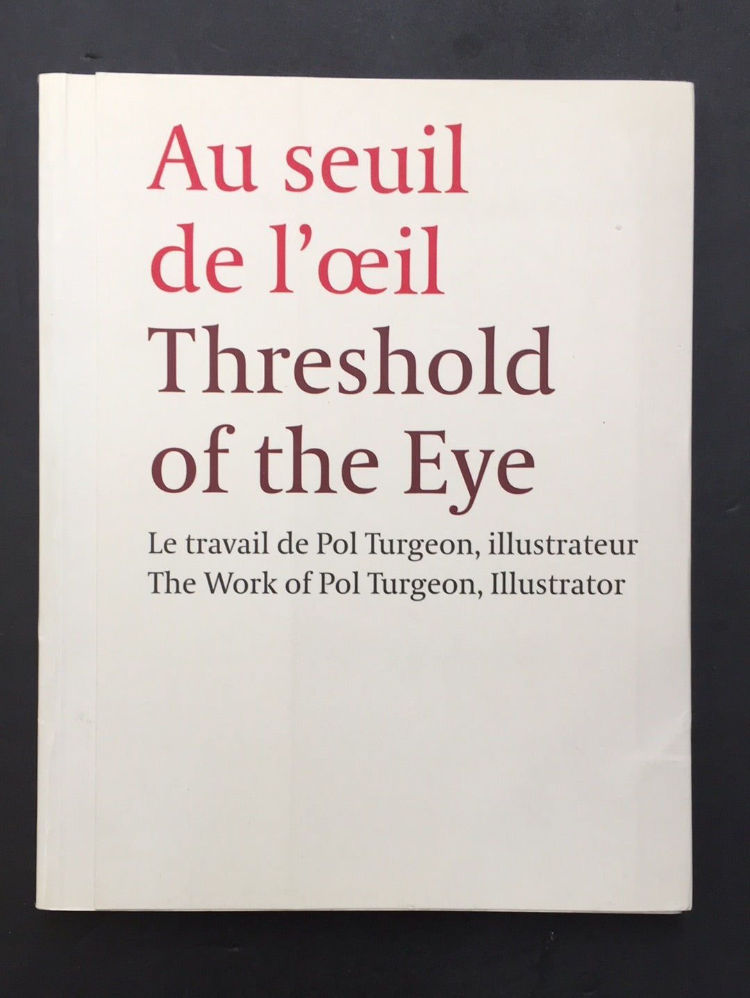 AU SEUIL DE L’ŒIL