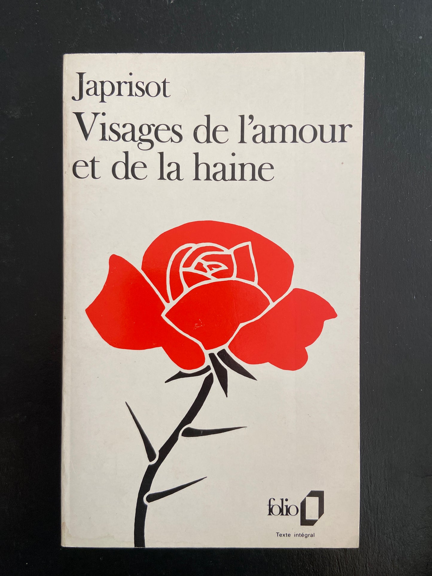 VISAGES DE L'AMOUR ET DE LA HAINE