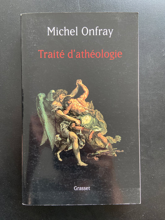 TRAITÉ D'ATHÉOLOGIE