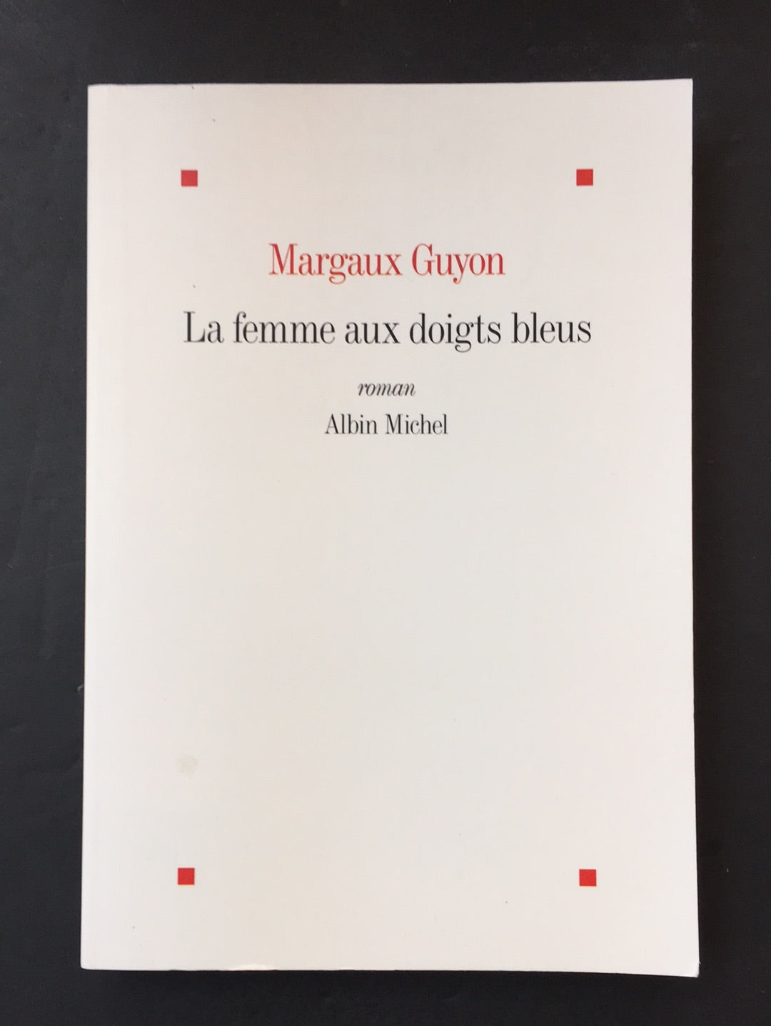 LA FEMME AUX DOIGTS BLEUS