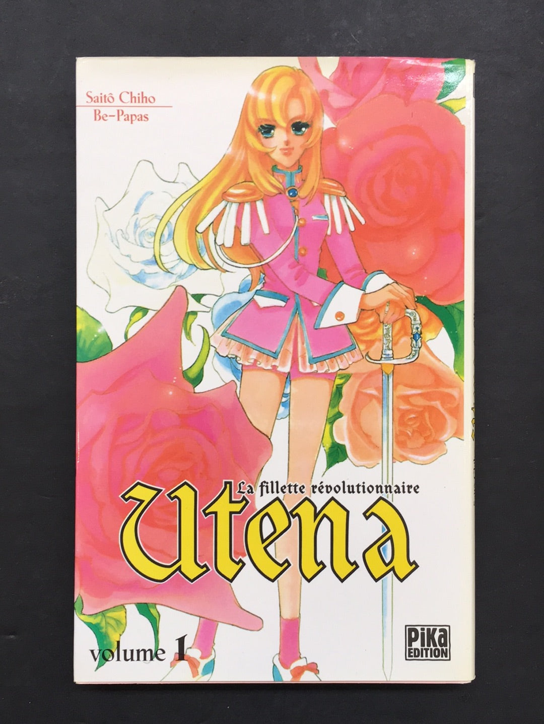 UTENA LA FILLETTE RÉVOLUTIONNAIRE T.01