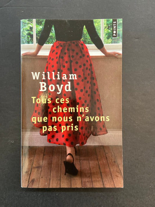 TOUS CES CHEMINS QUE NOUS N'AVONS PAS PRIS