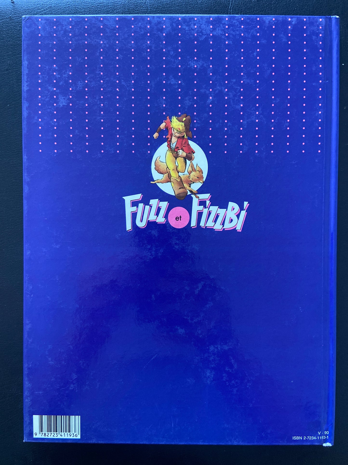 FUZZ ET FIZZBI - TOME 01 - LES MANGERUNES